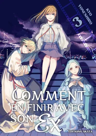 Comment en finir avec son ex T03