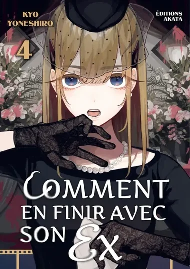 Comment en finir avec son ex T04
