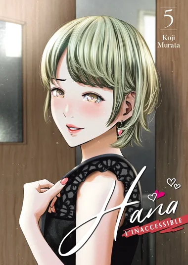 Hana l'inaccessible T05