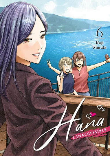 Hana l'inaccessible T06