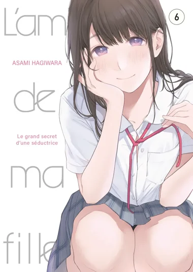 L'amie de ma fille... T06