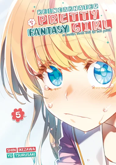 Reincarnated as a Pretty Fantasy Girl T05
