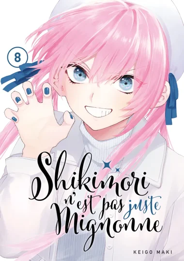 Shikimori n'est pas juste mignonne T08