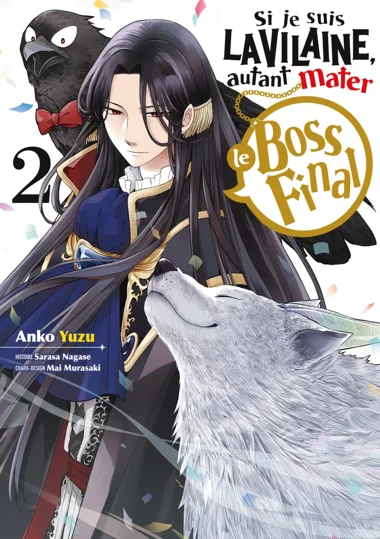 Si je suis la Vilaine, autant mater le Boss final T02