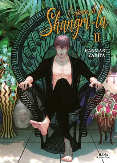 L'oiseau de Shangri-la T02