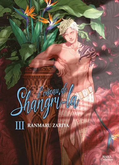 L'oiseau de Shangri-la T03