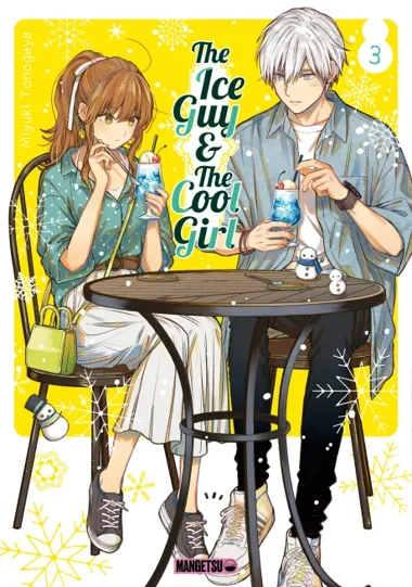 The Ice Guy & the Cool Girl T03