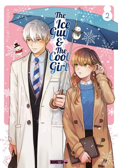 The Ice Guy & the Cool Girl T02