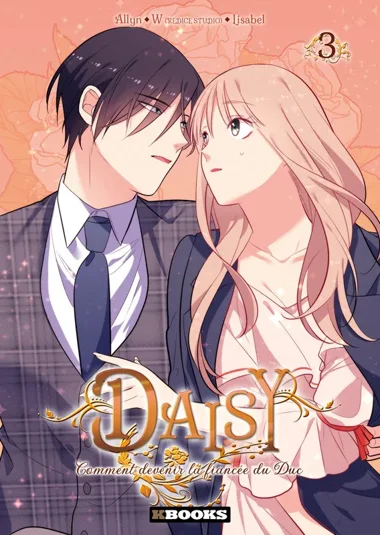 Daisy : Comment devenir la fiancée du Duc T03