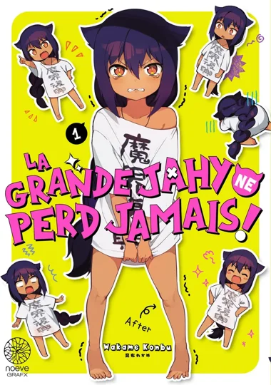 La grande Jahy ne perd jamais T01