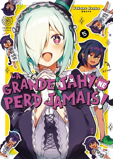 La grande Jahy ne perd jamais T05