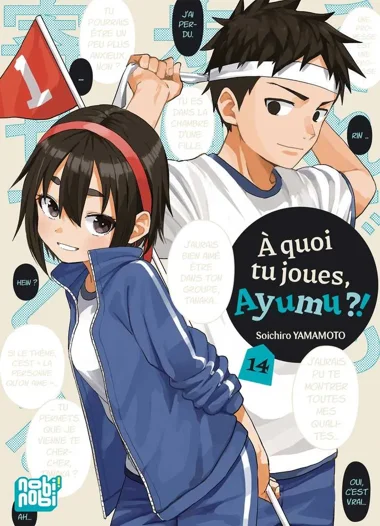 A quoi tu joues, ayumu ?! T14