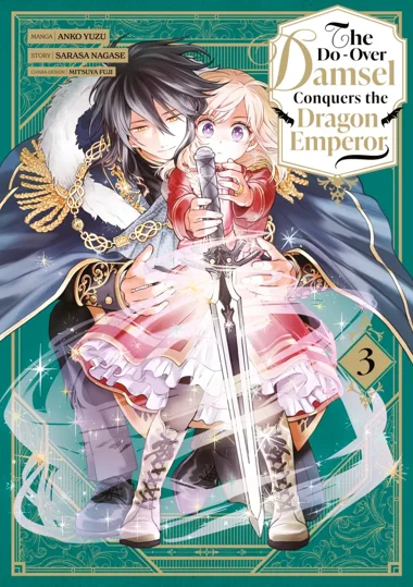 The Do-Over Damsel Conquers the dragon emperor T03
