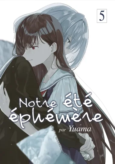 Notre été éphémère T05