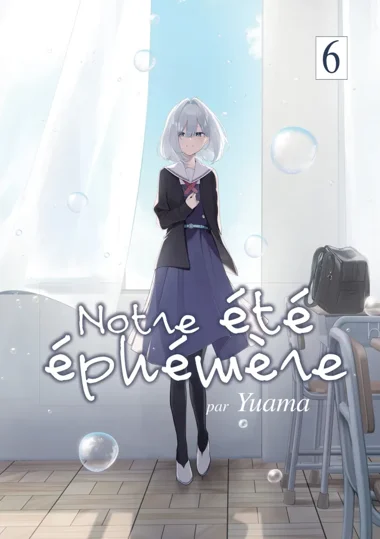 Notre été éphémère T06