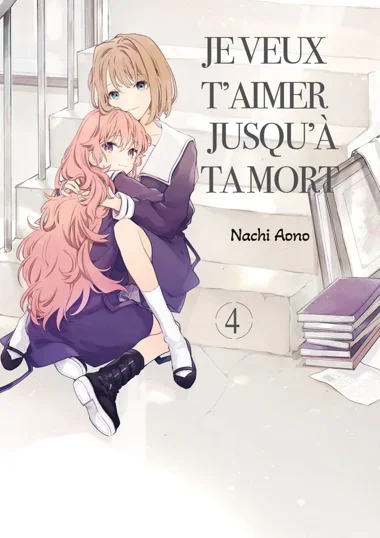 Je veux t'aimer jusqu'à ta mort T04