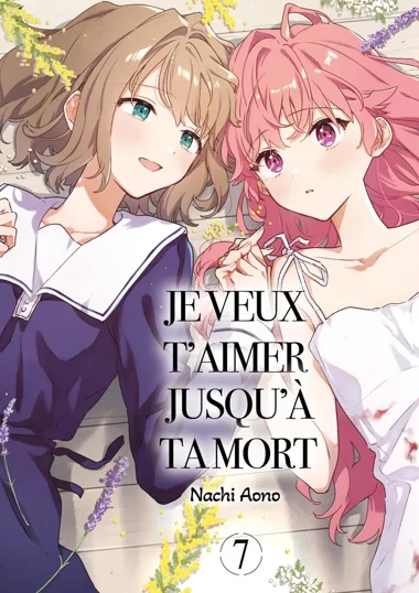 Je veux t'aimer jusqu'à ta mort T07
