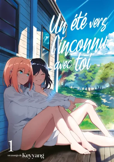 Un été vers l'inconnu avec toi T01