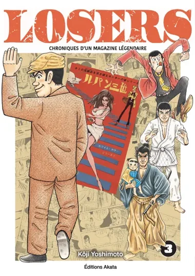 Losers - Chroniques d'un magazine légendaire T03