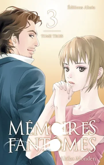 Mémoires Fantomes T03