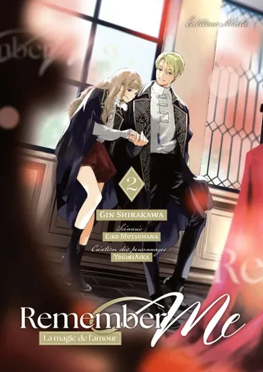 Remember Me la magie de l'amour T02