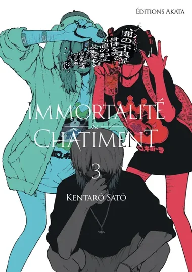 Immortalité et Châtiment T03