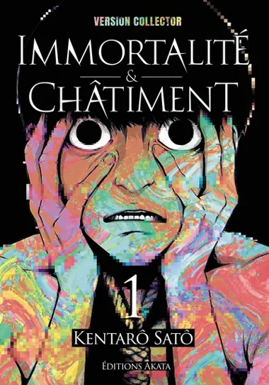 Immortalité et Châtiment T01