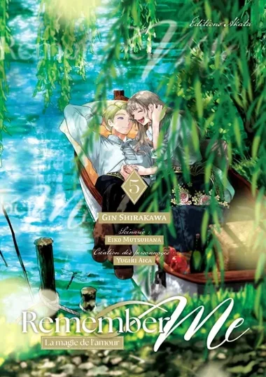Remember Me la magie de l'amour T05