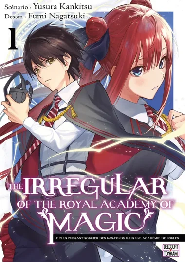 The Irregular of the Royal Academy of Magic T01