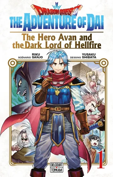 Dragon Quest - The Adventure of Daï - The Hero Avan and the Dark Lord of Hellfire T01