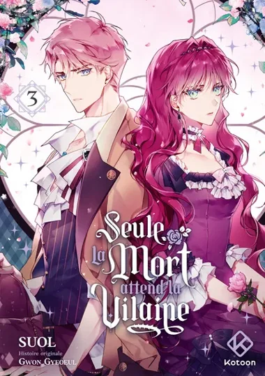 Seule la mort attend la vilaine T03