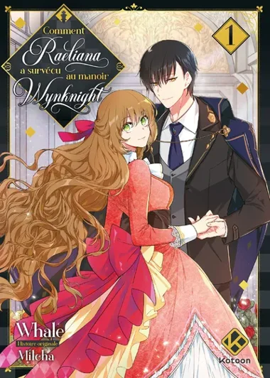 Comment Raeliana a survécu au manoir Wynknight T01