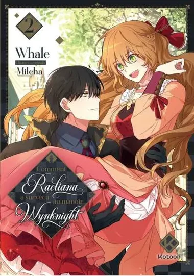 Comment Raeliana a survécu au manoir Wynknight T02