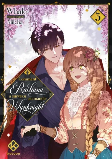 Comment Raeliana a survécu au manoir Wynknight T05