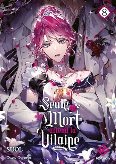 Seule la mort attend la vilaine T08