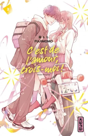 C'est de l'amour, crois-moi ! T02