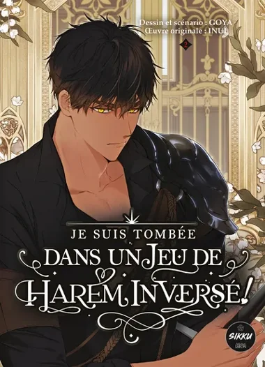 Je suis tombée dans un jeu de Harem inversé ! T02
