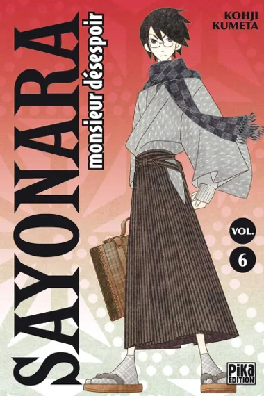 Sayonara Monsieur Désespoir T06