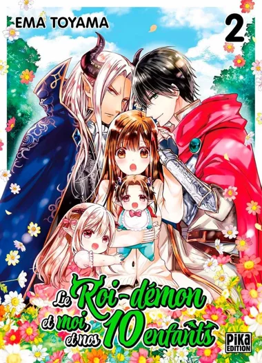 Le roi démon et moi et nos 10 enfants T02
