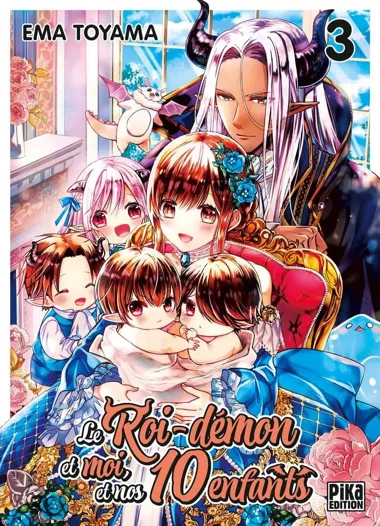 Le roi démon et moi et nos 10 enfants T03