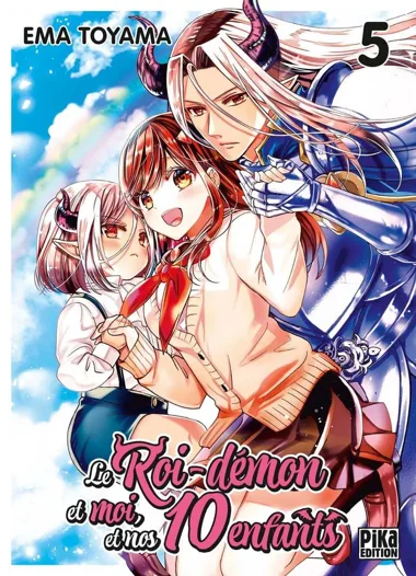 Le roi démon et moi et nos 10 enfants T05