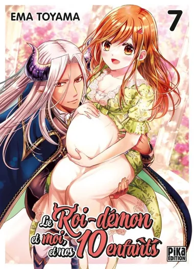 Le roi démon et moi et nos 10 enfants T07