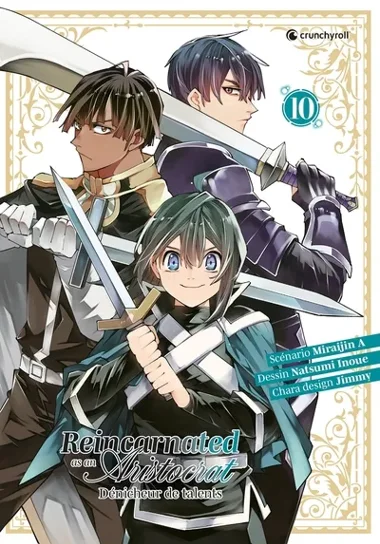 Reincarnated as an Aristocrat : Dénicheur de Talents T10