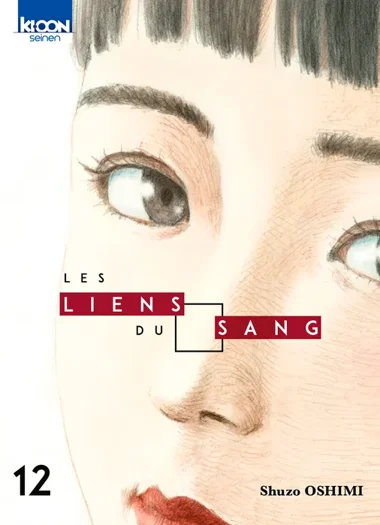 Les Liens du Sang T12