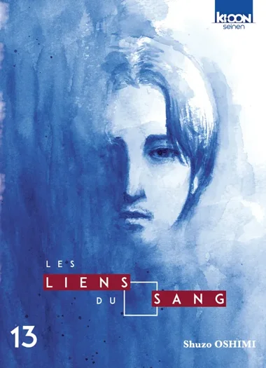 Les Liens du Sang T13