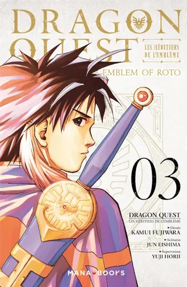 Dragon Quest - Les Héritiers de L'Emblème T03