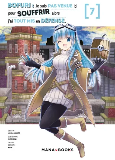 Bofuri : Je suis pas venue ici pour souffir alors j'ai tout mis en défense T07