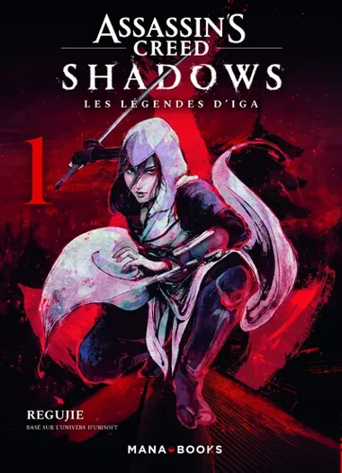 Assassin's Creed Shadows Les Légendes d'Iga T01