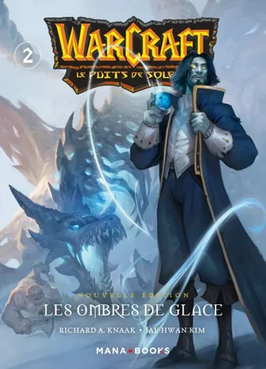 Warcraft : Puits Solaire T02