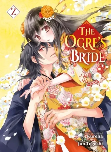 The Ogre's Bride T02